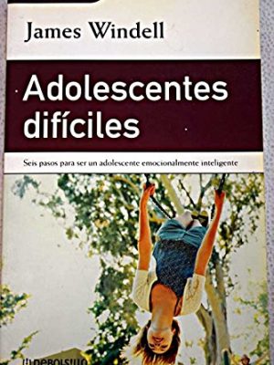 Adolescentes dificiles (dinamica (debolsillo))