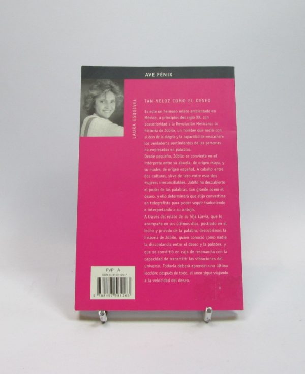 Tan veloz como el deseo: una novela