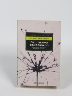 Del tiempo condensado