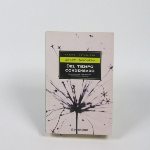 Del tiempo condensado