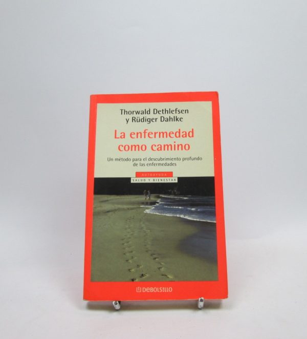 La enfermedad como camino