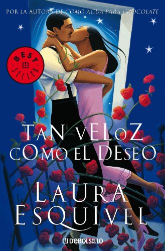 Tan veloz como el deseo (spanish edition)