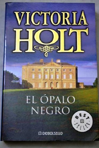 El opalo negro/ the black opal (best seller) (spanish edition)
