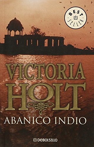 Abanico indio / the india fan (best seller) (spanish edition)
