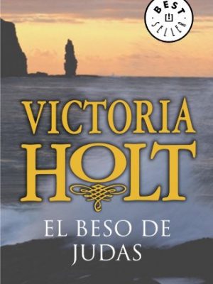 El beso de judas/the kiss of judas (spanish edition)