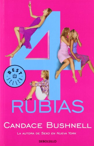 4 rubias (spanish edition)