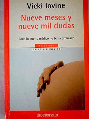 9788497596633_nueve-meses-y-9000-dudas-nine-months-and-9000-doubt-spanish-edition_front-1.jpg Nueve meses y 9000 dudas/ nine months and 9000 doubt (spanish edition)