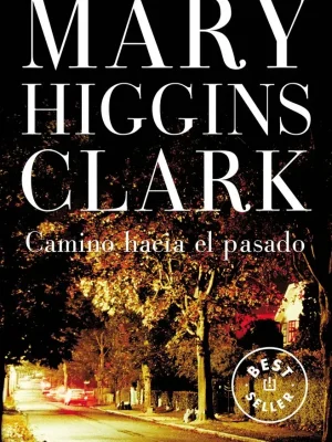 9788497597203_camino-hacia-el-pasado_front-1.webp Camino hacia el pasado