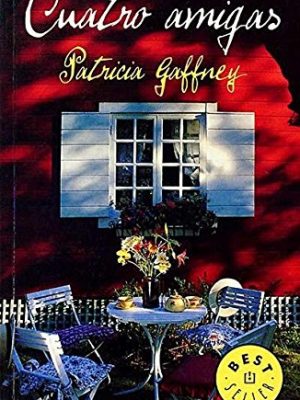 Cuatro amigas / saving graces (best seller) (spanish edition)