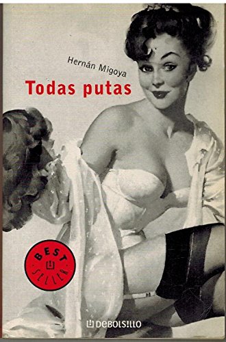 9788497598330_todas-putas_front-3.jpg Todas putas