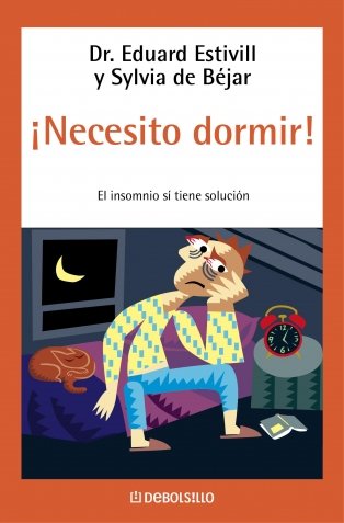 ¡necesito dormir! (autoayuda) (spanish edition)