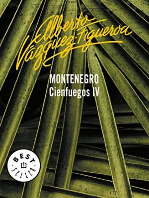9788497599634_montenegro-cienfuegos-4-spanish-edition_front-1.jpg Montenegro (cienfuegos 4) (spanish edition)