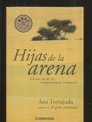 Hijas de la arena / daughters of the sand (best seller) (spanish edition)