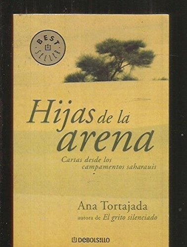 Hijas de la arena / daughters of the sand (best seller) (spanish edition)