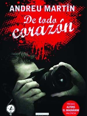 9788497635622_de-todo-corazon-un-cadaver-un-asesino-y-muchos-sospechosos-spanish-edition_front-3.jpg De todo corazón: un cadáver, un asesino y muchos sospechosos (spanish edition)