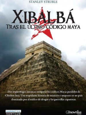 Xibalba (spanish edition)