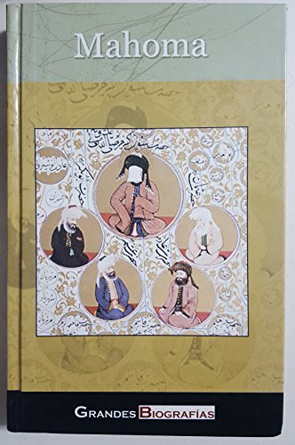 9788497642972_mahoma-grandes-biografias-tapa-verde_front-1.jpg Mahoma (grandes biografias) tapa verde