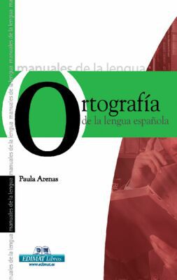 Ortografía de la lengua española (manuales de la lengua series)