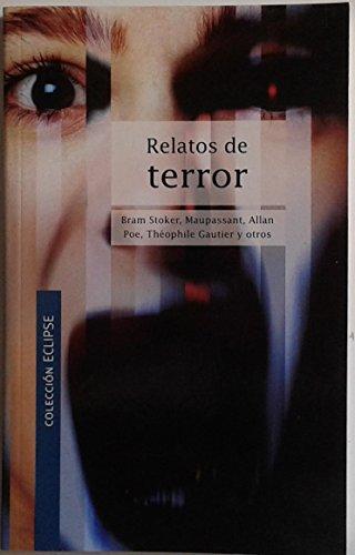 Relatos de terror (spanish edition)