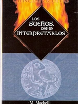 Los sueños, cómo interpretarlos