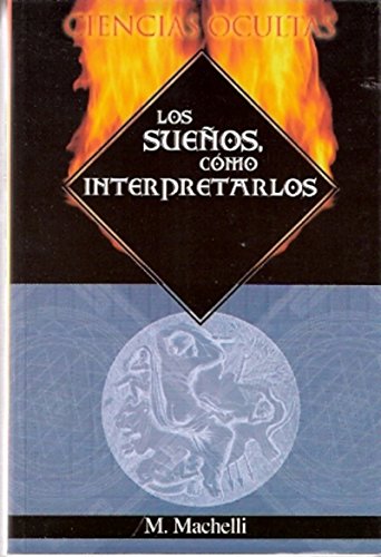 9788497646482_los-suenos-como-interpretarlos_front-1.jpg Los sueños, cómo interpretarlos