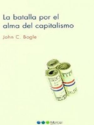 La batalla por el alma del capitalismo