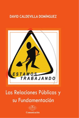 Las relaciones públicas y su fundamentación