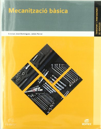 Mecanització bàsica (ciclos formativos) (catalan edition)