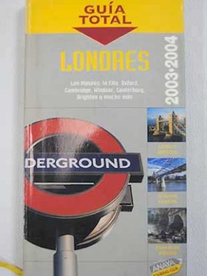 Londres 2003-2004 (guia total)