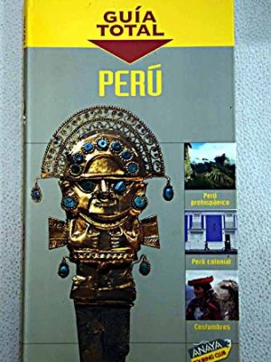 9788497760119_peru-guia-total_front-1.jpg Peru (guia total)