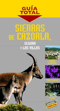 9788497760553_sierras-de-cazorla-segura-y-las-villas-spanish-edition_front-1.jpg Sierras de cazorla, segura y las villas (spanish edition)