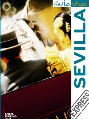 9788497768481_sevilla-spanish-edition_front-1.jpg Sevilla (spanish edition)