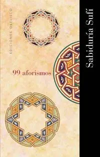 9788497771306_99-aforismos-sabiduria-sufi_front-1.webp 99 aforismos - sabiduría sufí