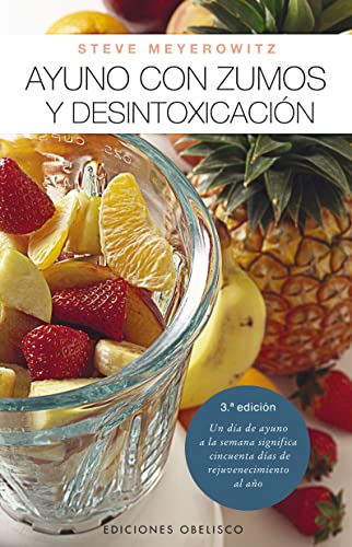 9788497771672_ayuno-con-zumos-y-desintoxicacion-spanish-edition_front-1.jpg Ayuno con zumos y desintoxicación (spanish edition)