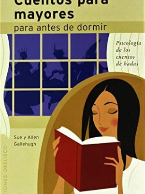 Cuentos para mayores para entes de dormir