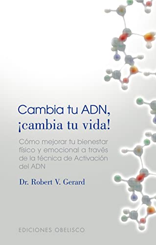 9788497772945_cambia-tu-adn-cambia-tu-vida-spanish-edition_front-1.jpg Cambia tu adn, cambia tu vida (spanish edition)