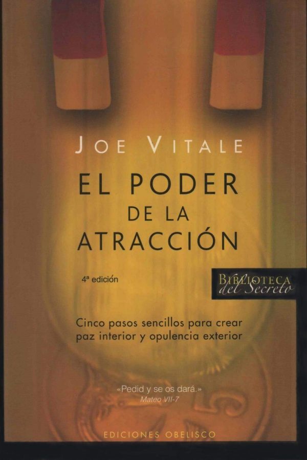 El poder de la atracción (spanish edition)