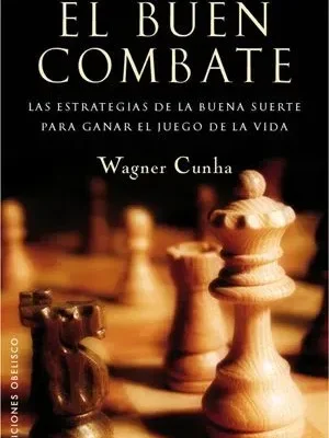 El buen combate