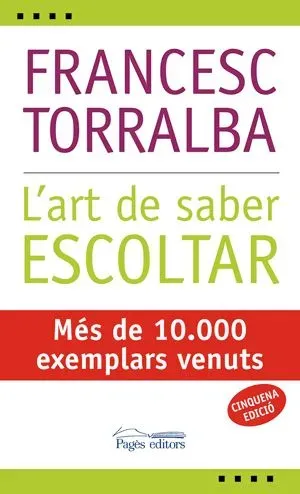 9788497794152_lart-de-saber-escoltar_front-1.webp L'art de saber escoltar