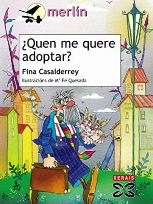 Quen me quere adoptar? (infantil e xuvenil) (galician edition)