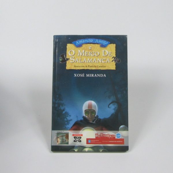 Amancio amigo e o meigo de salamanca