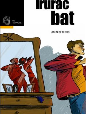 9788497835763_irurac-bat_front-1.jpg Irurac bat