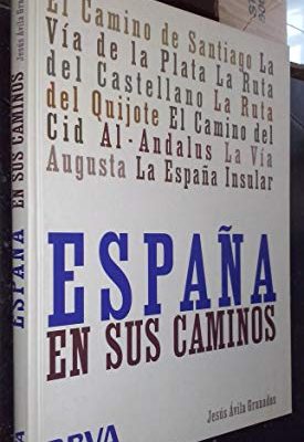 9788497855372_espana-en-sus-caminos-el-camino-de-santiago-la-via-de-la-plata-la-ruta-del-castellano-la-ruta-del_front-5.jpg España en sus caminos el camino de santiago. la via de la plata. la ruta del castellano la ruta del