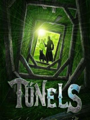 9788497872737_tunels-tunels-1_front-1.jpg Túnels (túnels, #1)