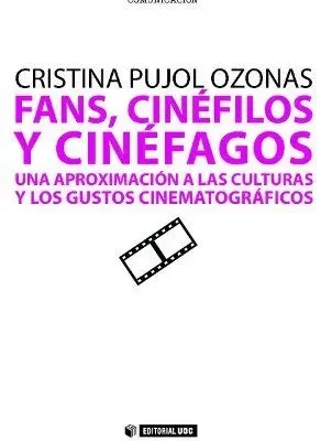Fans, cinéfilos y cinéfagos