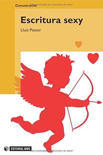 9788497887052_escritura-sexy-comunicacion-spanish-edition_front-1.jpg Escritura sexy (comunicacion) (spanish edition)
