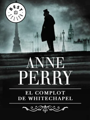 El complot de whitechapel (inspector thomas pitt 21)