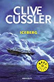 Iceberg (dirk pitt 2) (spanish edition)