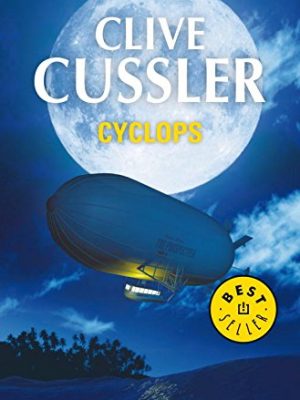 Cyclops (dirk pitt 8) (spanish edition)