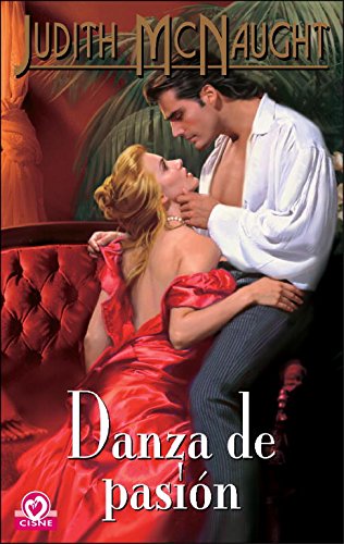 Danza de pasión (fielding 3) (cisne) (spanish edition)